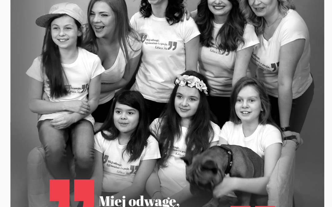 Kampania społeczna „Miej odwagę, żyj uważnie i z pasją.”