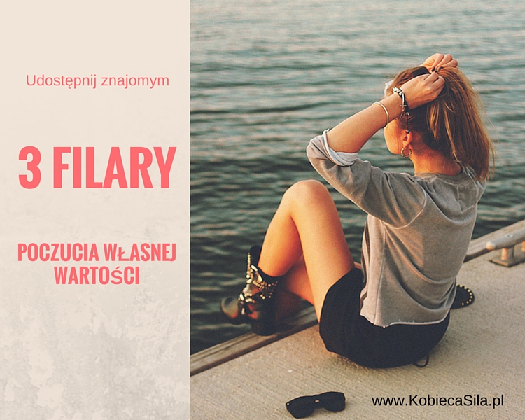 3 filary poczucia własnej wartości