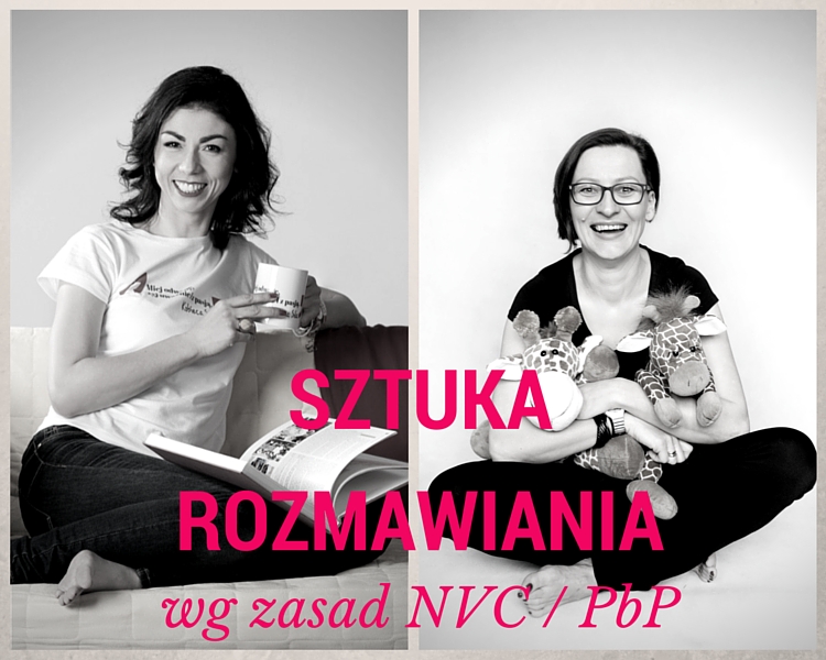 SZTUKA ROZMAWIANIA – warsztaty w oparciu o ideę NVC