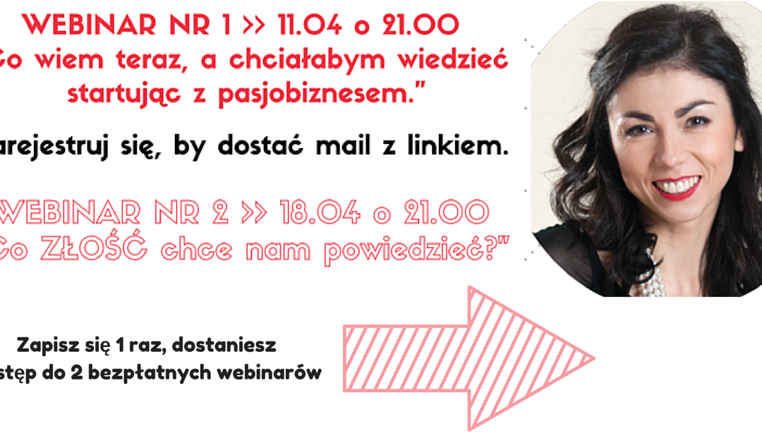 Zapisz się na DWA bezpłatne WEBINARY