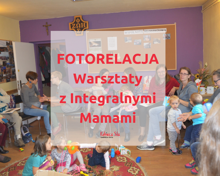 Fotorelacja Integralne Mamy